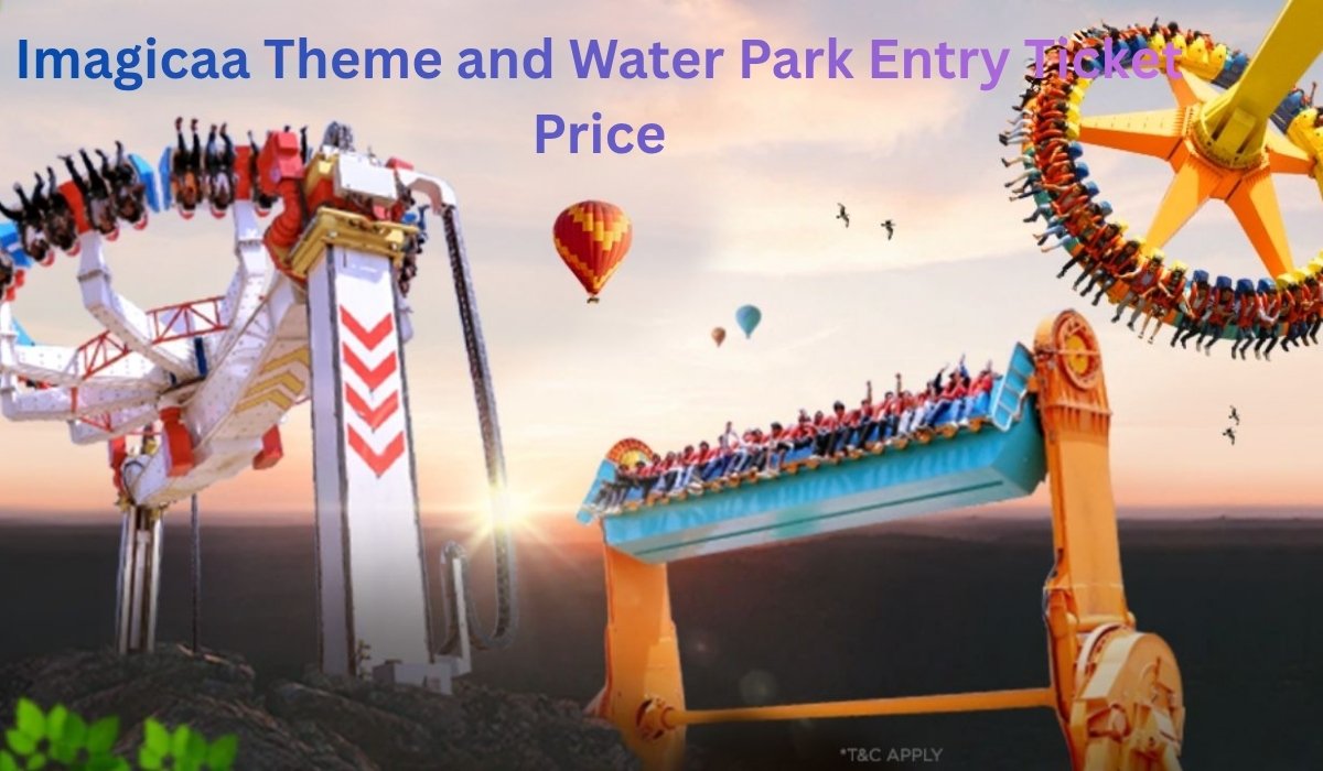 Imagicaa Theme and Water Park: Entry Ticket Price (2026)