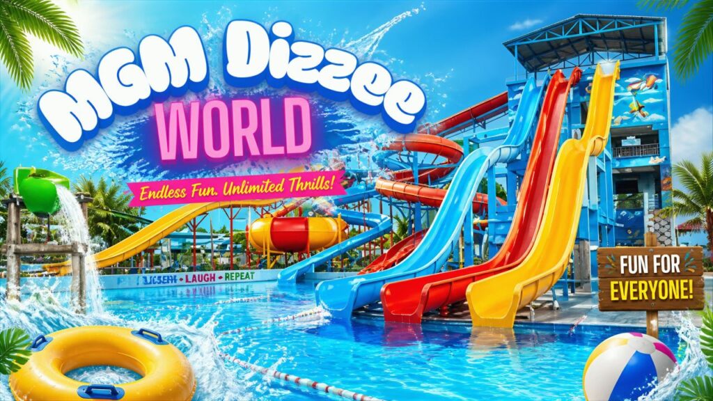 MGM Dizzee World Ticket Price