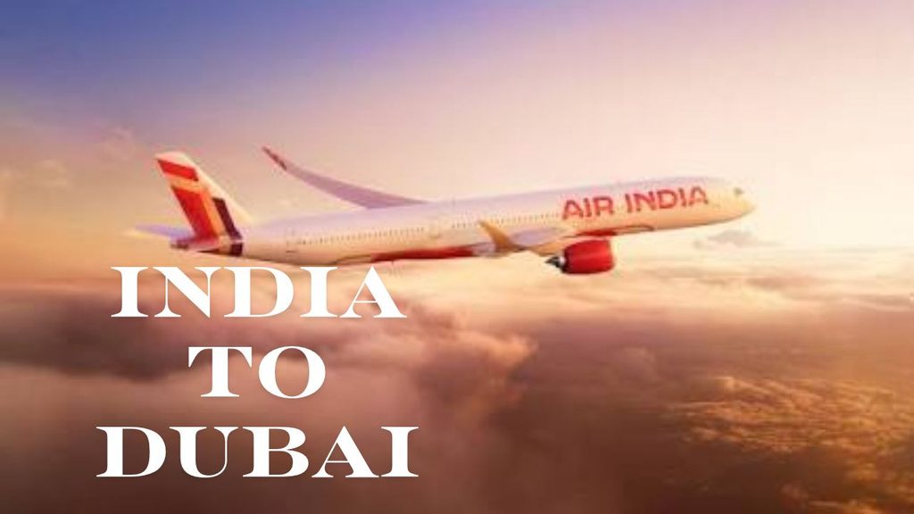 India to Dubai Flight Ticket Price